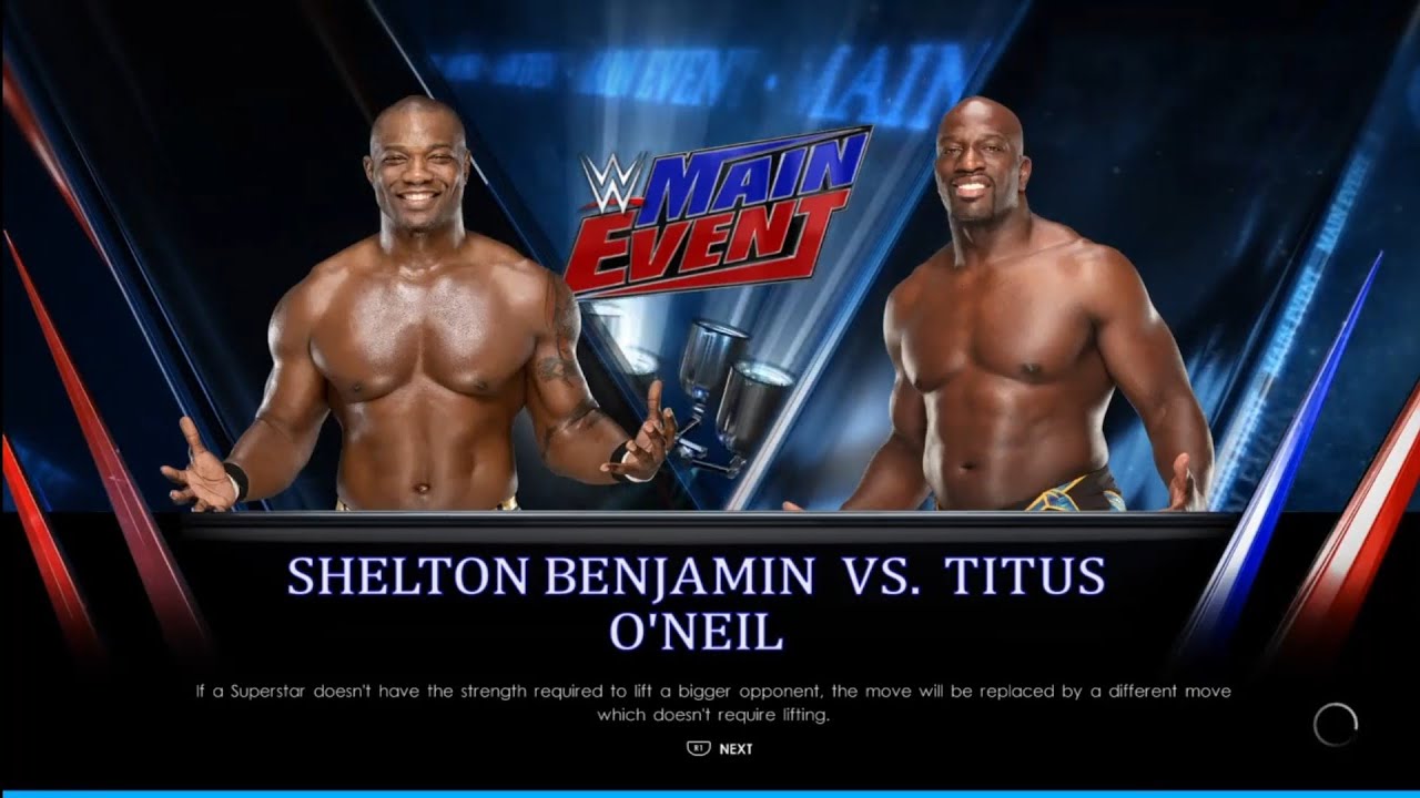 Shelton Benjamin vs Titus O'Neil. Main Event. WWE 2K22 background
