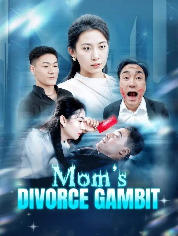 Mom's Divorce Gambit poster