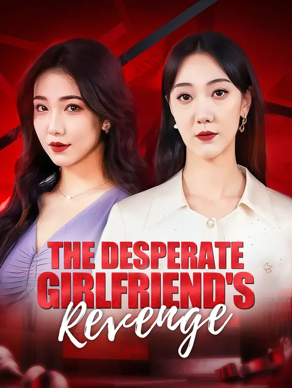 The Desperate Girlfriend's Revenge poster