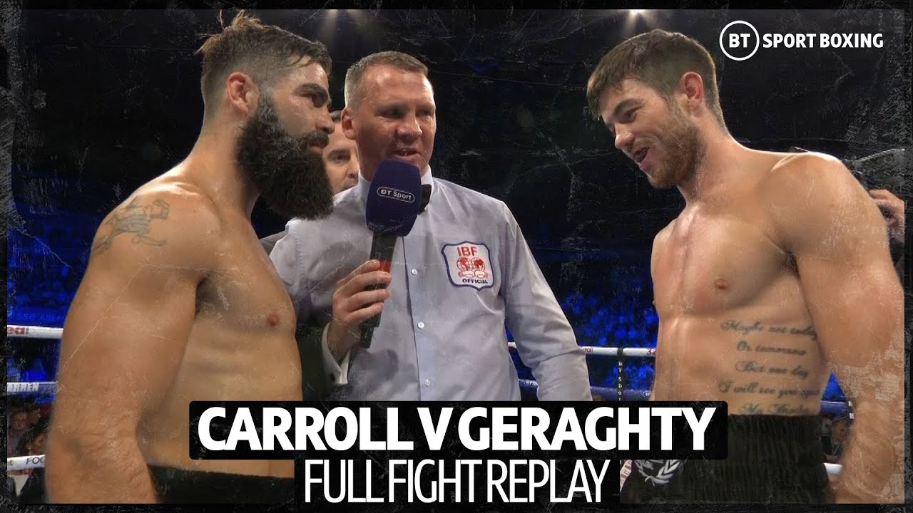 Insane scrap! Jono Carroll v Declan Geraghty full fight replay