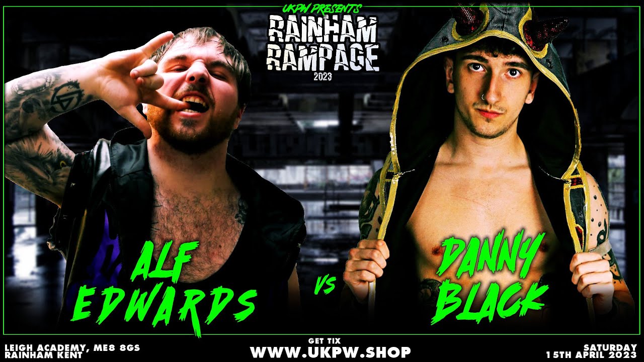 UKPW: FULL MATCH - Alf Edwards vs Danny Black background