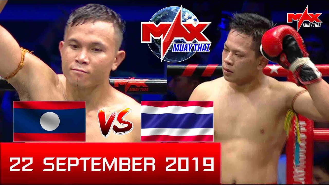 MAX MUAY THAI Highlight (22-09-2019) | ขวัญใจ บ้านมิรันดา🇹🇭 VS PETCHBOONCHUAY KRUAOT🇱🇦