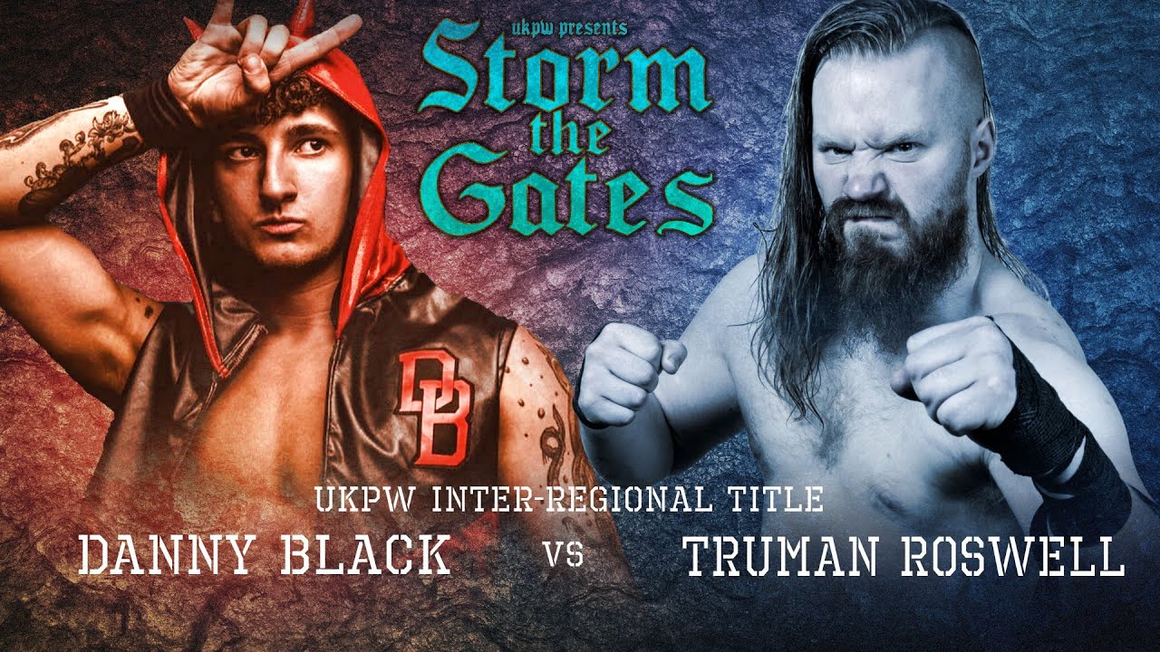 UKPW: FULL MATCH - Truman Roswell vs Danny Black (INTER-REGIONAL TITLE MATCH)