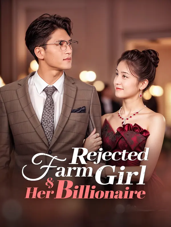 Rejected Farm Girl & Her Billionaire poster