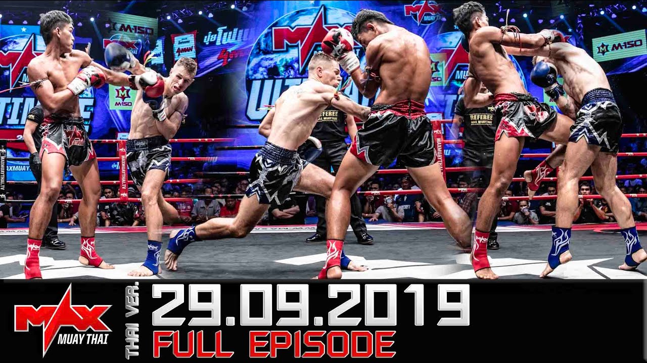 FULL | MAX MUAY THAI | 29-09-2019 | แม็กซ์มวยไทย | ช่อง9 MCOT HD