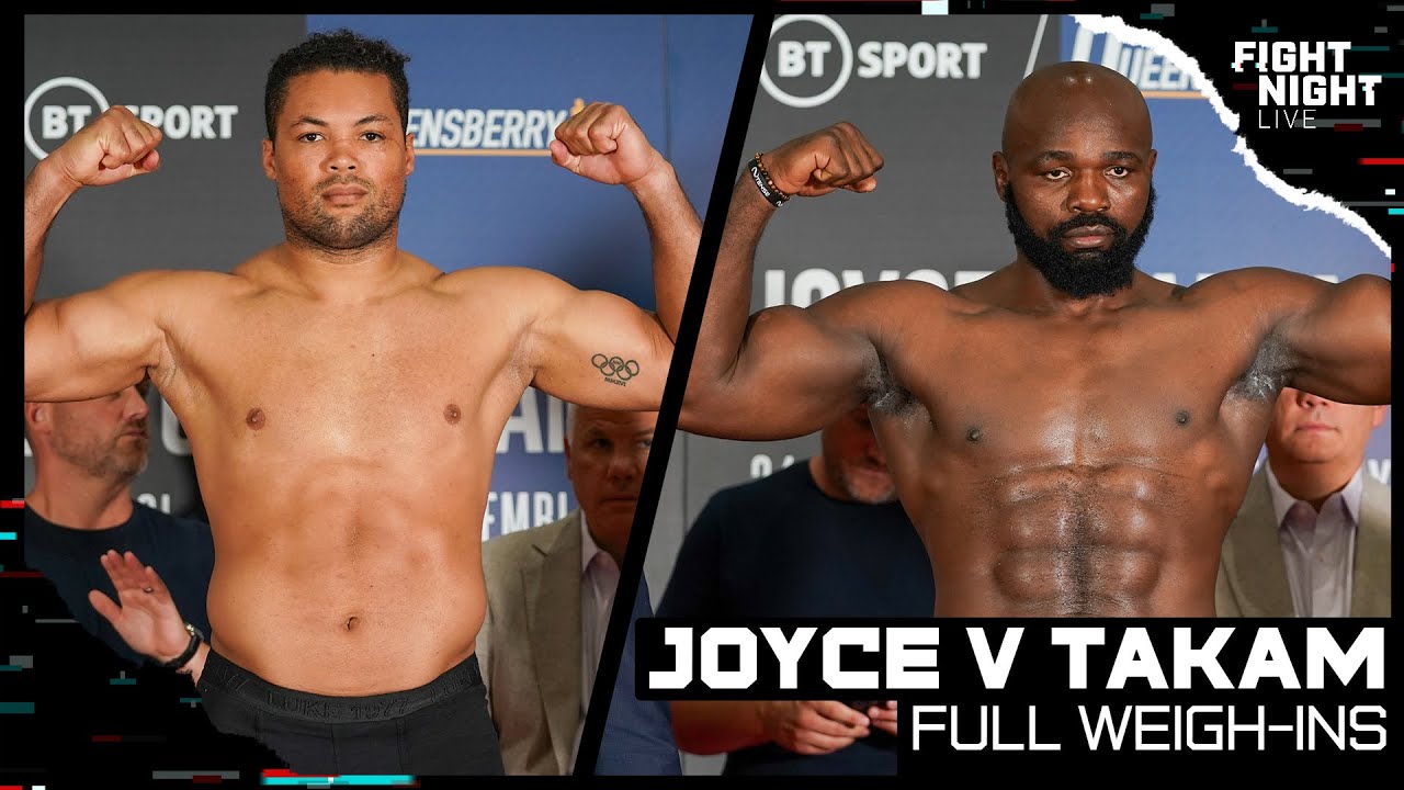 Joe Joyce v Carlos Takam Weigh-In Results! Heavyweights Go Head-To-Head 🔥