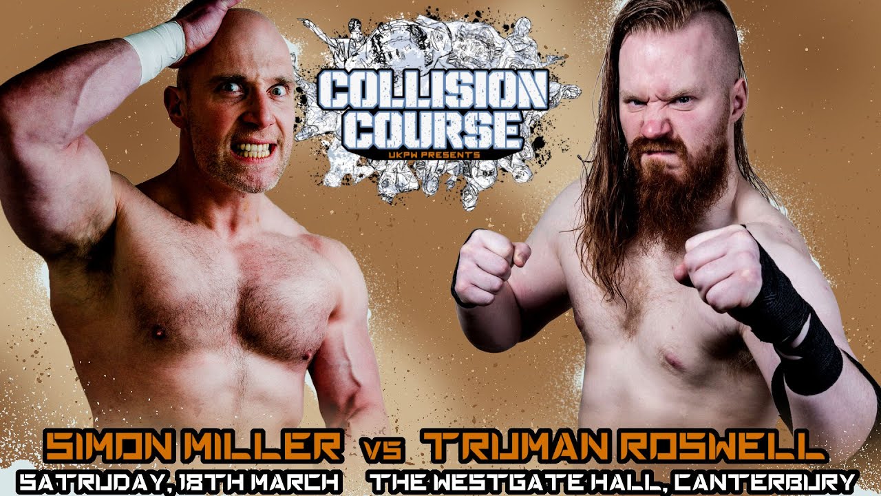 UKPW: FULL MATCH - Truman Roswell vs Simon Miller