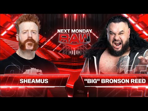 Sheamus vs "Big" Bronson Reed: Raw, Jul. 29, 2024
