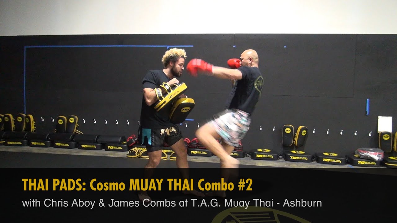 THAI PADS: Cosmo MUAY THAI Combo #2 with Chris Aboy & James Combs