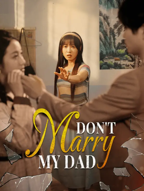 Don't Marry My Dad poster