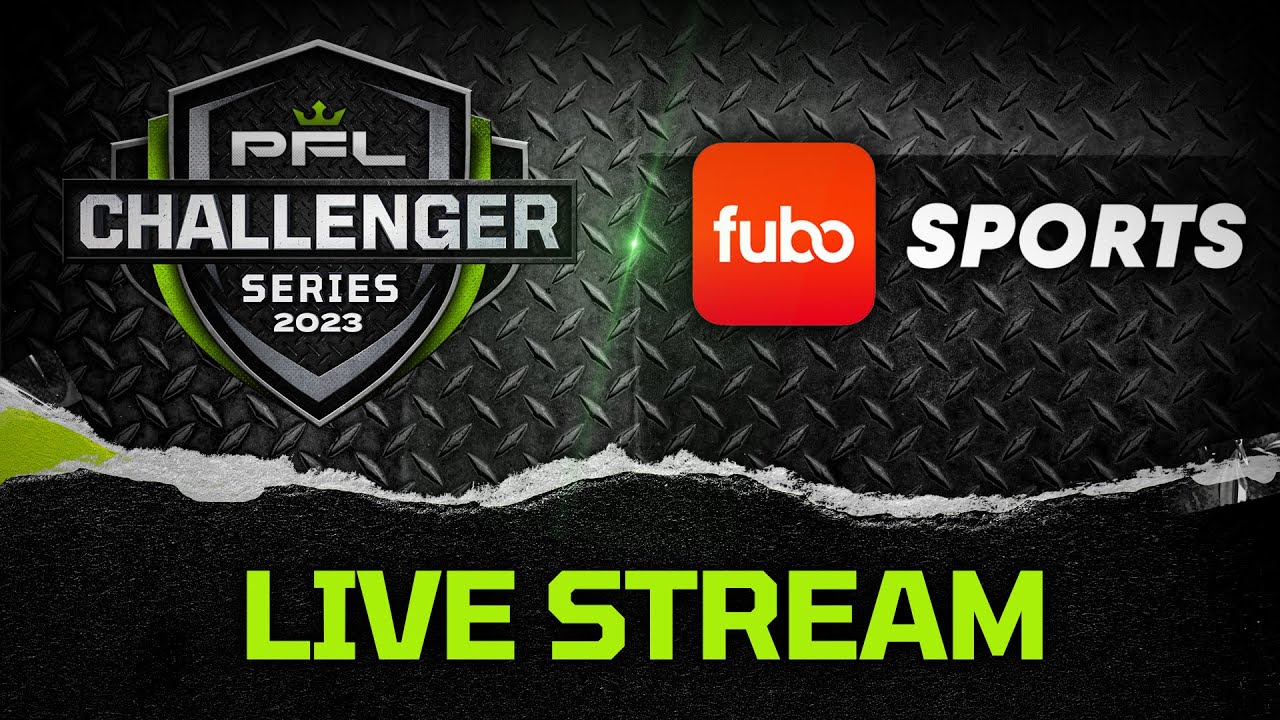 2023 PFL Challenger Series Week 2- Live Stream