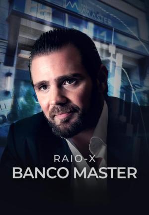 Raio-X Banco Master [Portuguese]