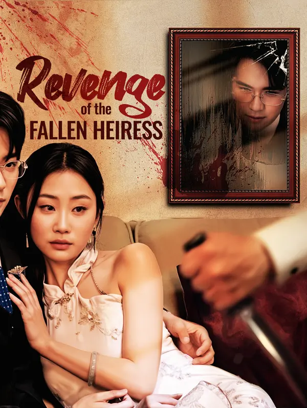 Revenge of the Fallen Heiress poster