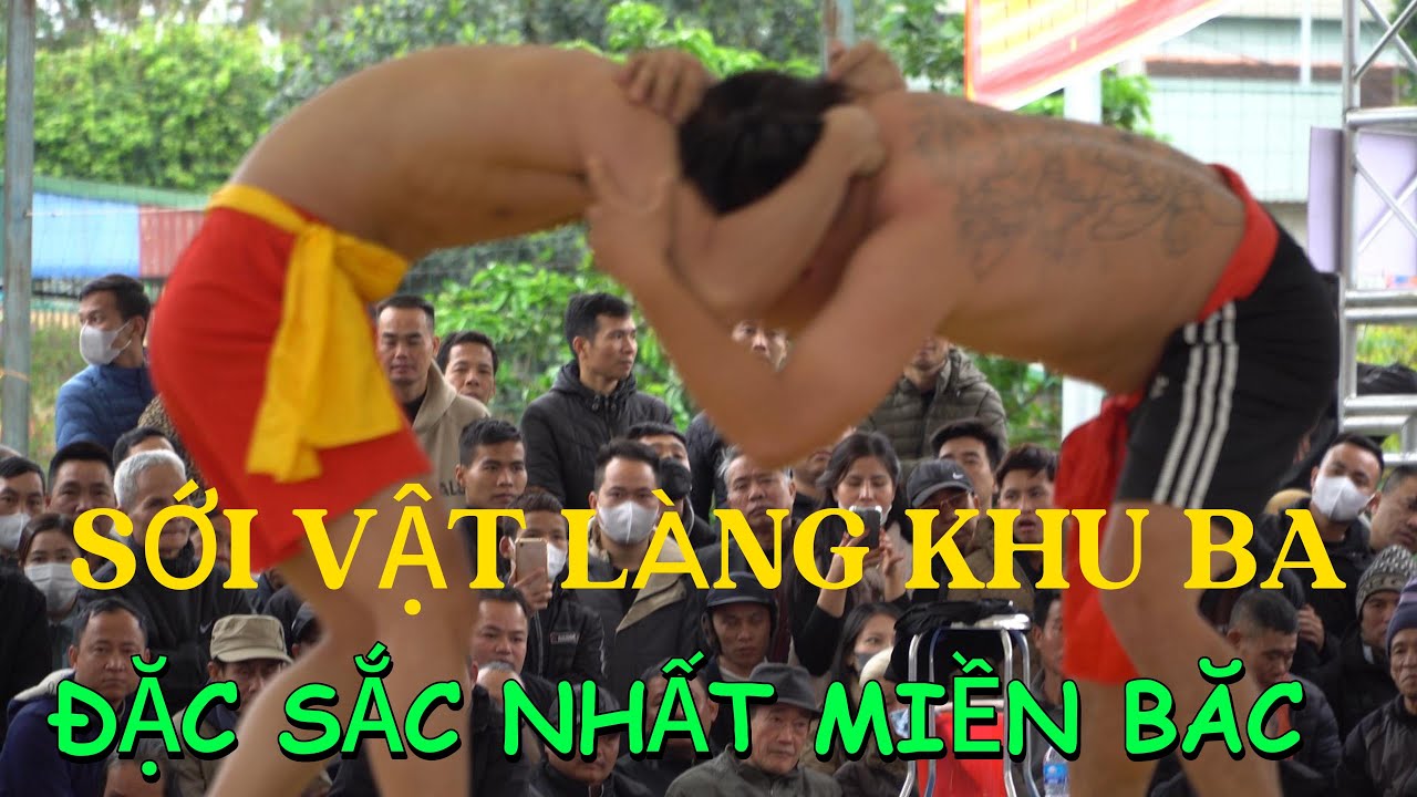 Những keo đánh lèo hay tại Sới vật làng Khu Ba năm 2024. Wrestling men background