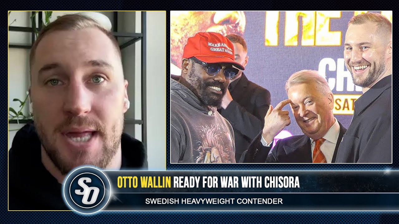 'DEREK CHISORA IS NO ANTHONY JOSHUA!' - Otto Wallin - 'It's not THE LAST DANCE for me'