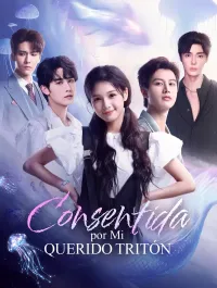 Consentida por Mi Querido Tritón(Doblado) [English]