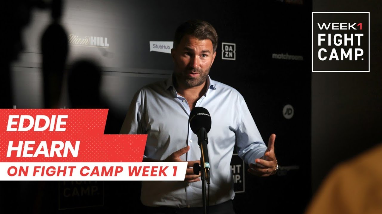 “That was fu**ing incredible!” - Eddie Hearn reviews Fight Camp week 1 background
