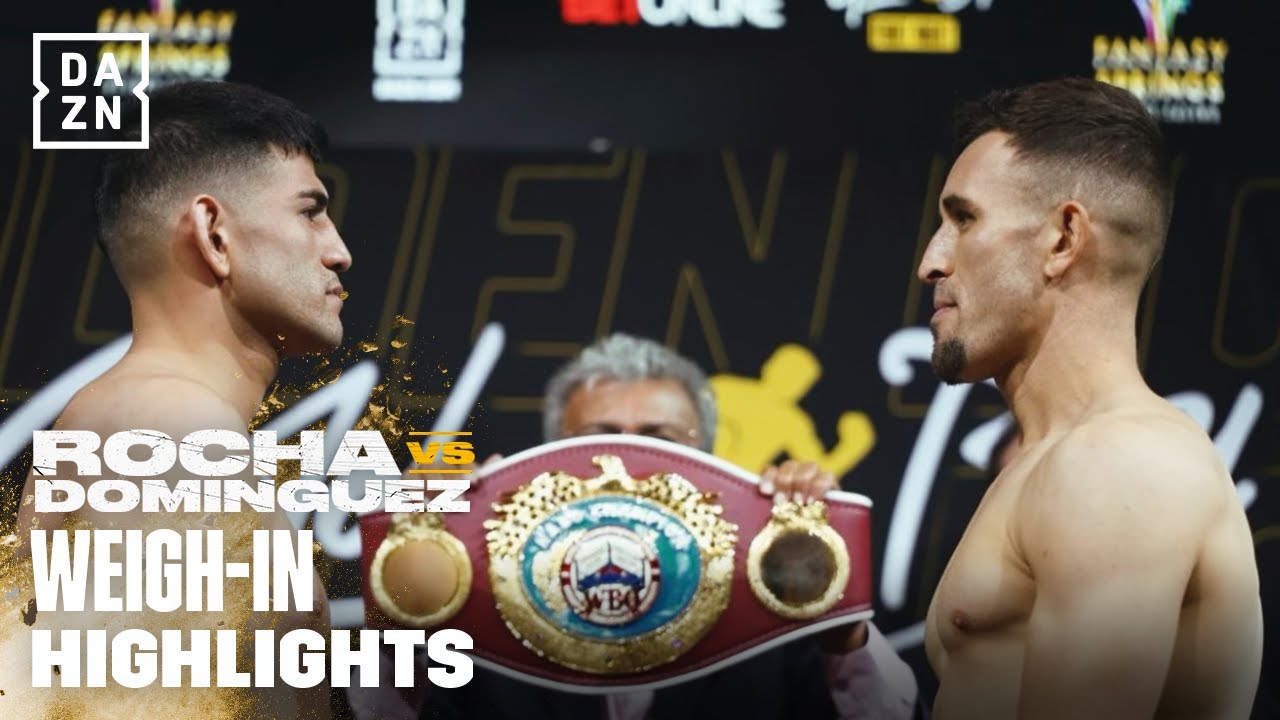 WEIGH-IN HIGHLIGHTS | ALEXIS "LEX" ROCHA VS. SANTIAGO DOMINGUEZ