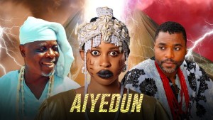 AIYEDEN - AN AFRICAN YORUBA MOVIE