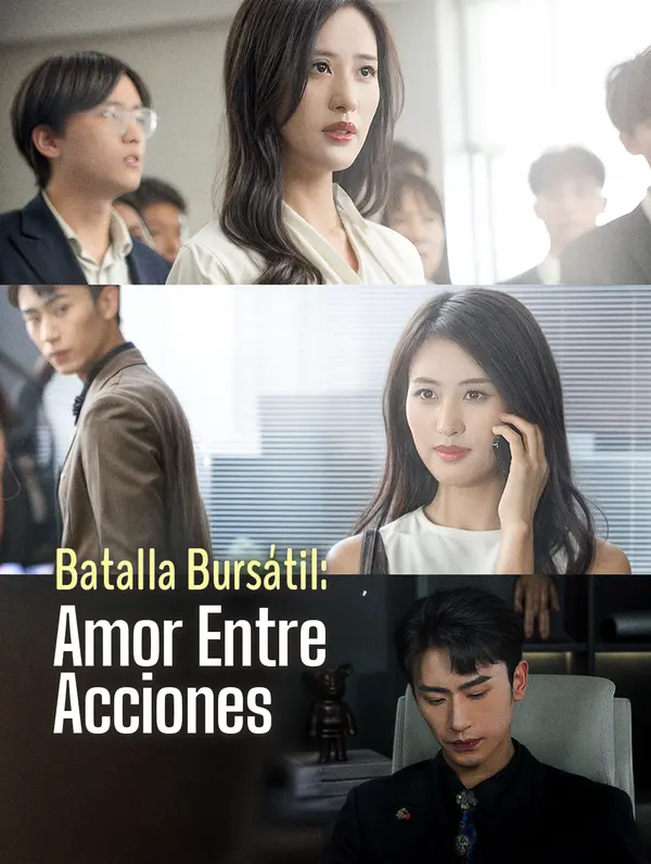 Batalla Bursátil: Amor Entre Acciones poster