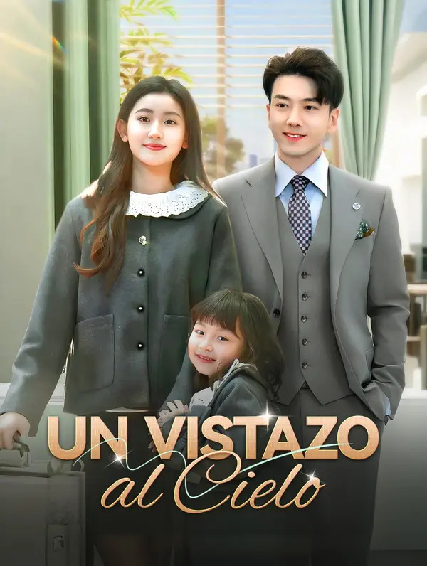 Un Vistazo al Cielo poster