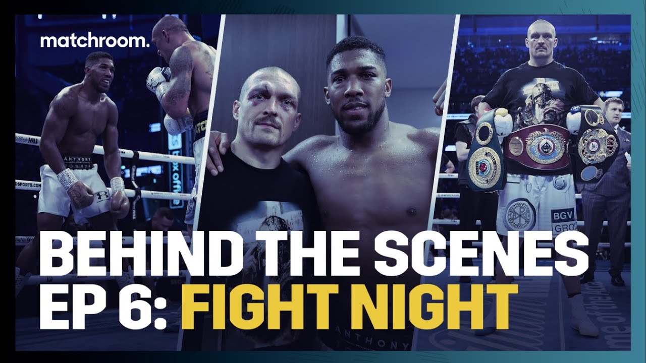 Fight Night: Anthony Joshua vs Oleksandr Usyk (Behind The Scenes) background