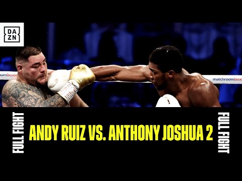 FULL FIGHT: Andy Ruiz vs. Anthony Joshua 2 background