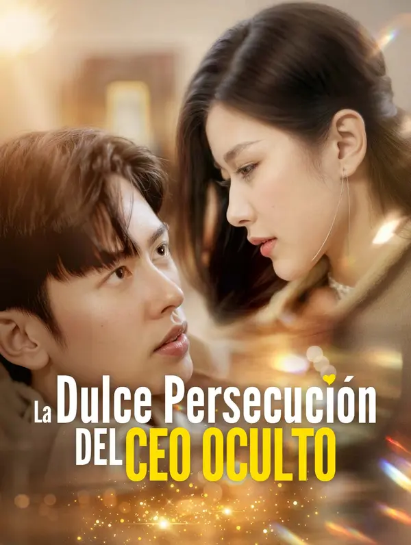 La Dulce Persecución del CEO Oculto poster