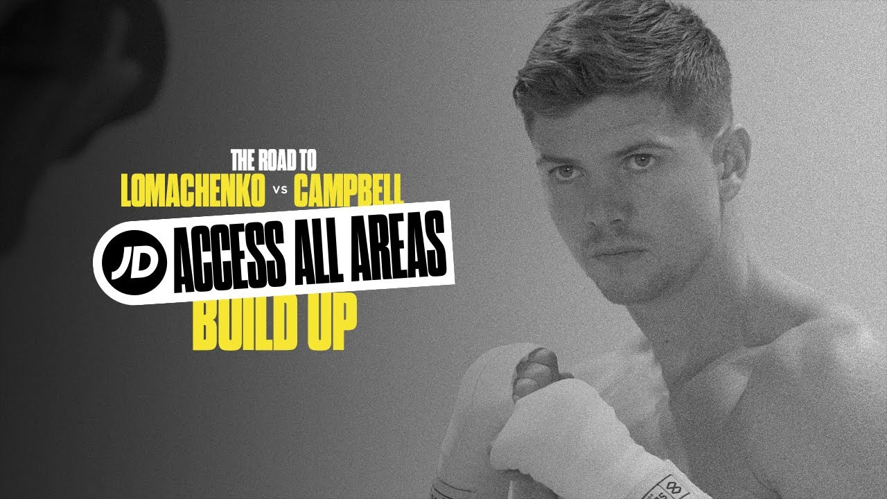 JD Access All Areas | Vasiliy Lomachenko vs Luke Campbell: The build-up (ep 2) background