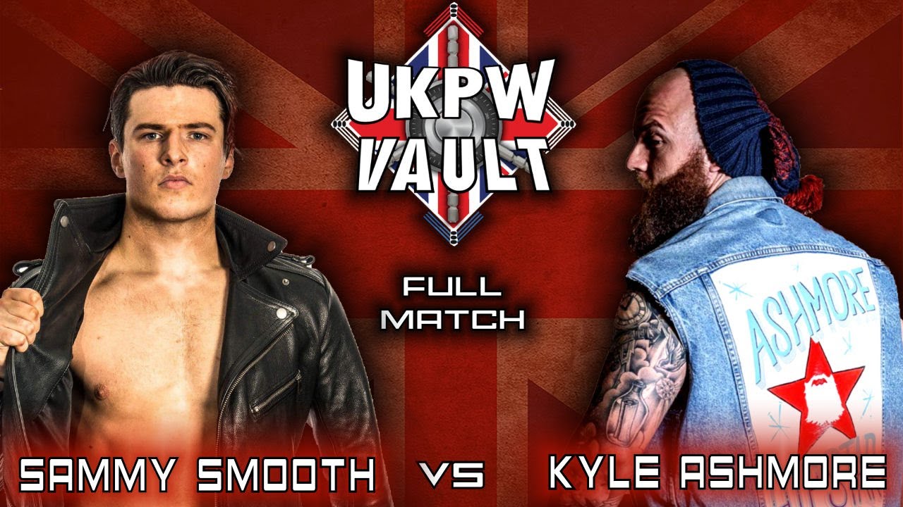 WWE's Kit Wilson / UKPW's Sammy Smooth vs Kyle Ashmore FULL MATCH background