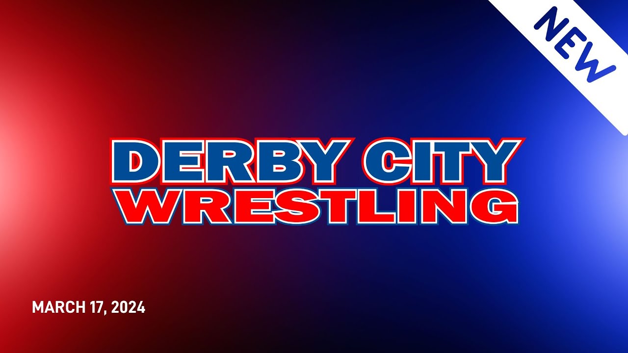 Derby City Wrestling | 3.17.24