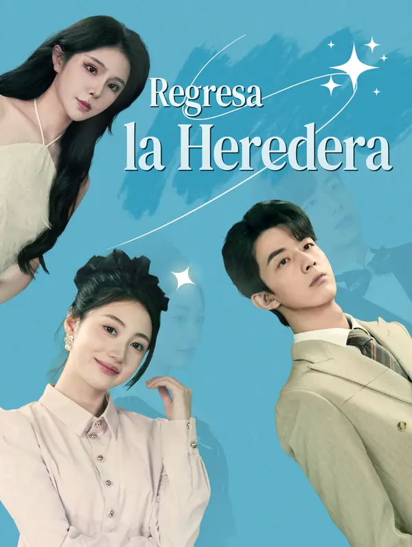 Regresa la Heredera poster