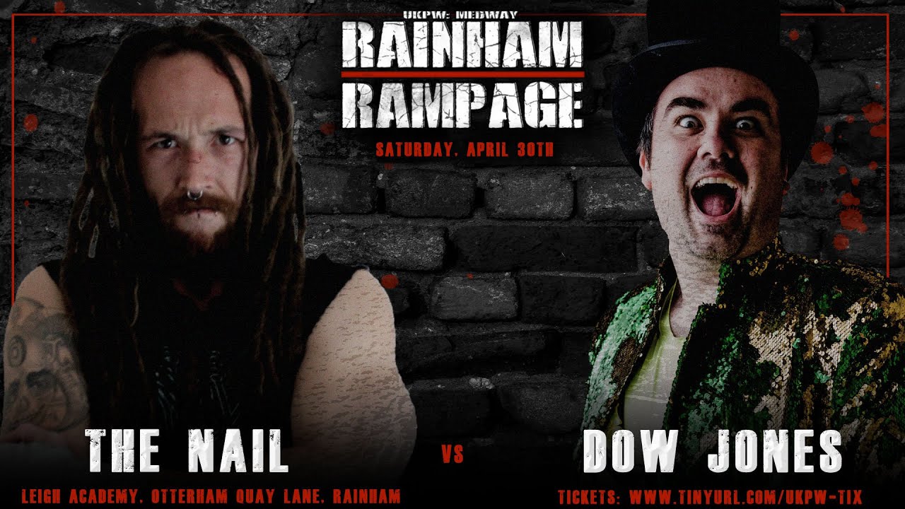 UKPW: FULL MATCH - The Nail vs Dow Jones background