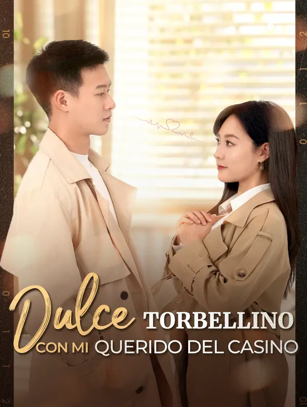 Dulce Torbellino con Mi Querido del Casino poster
