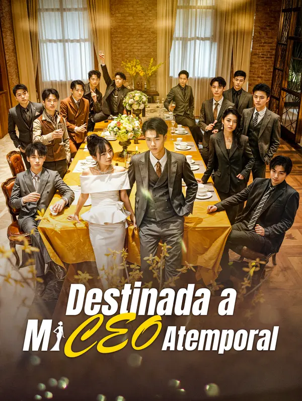 Destinada a Mi CEO Atemporal poster