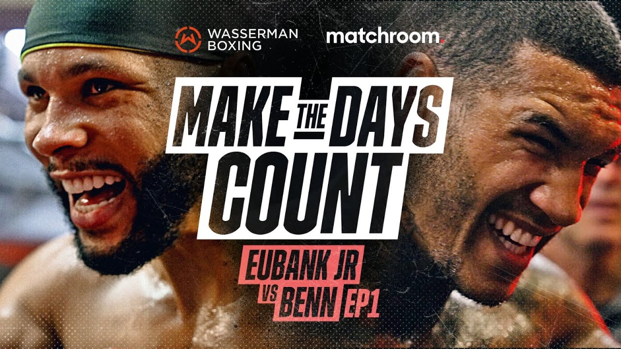 Chris Eubank Jr vs Conor Benn 2022 | Make The Days Count | Matchroom background