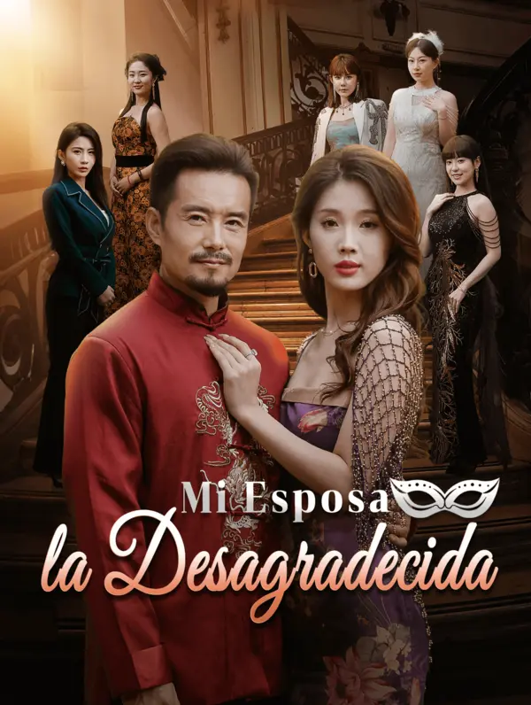 Mi Esposa , la Desagradecida poster