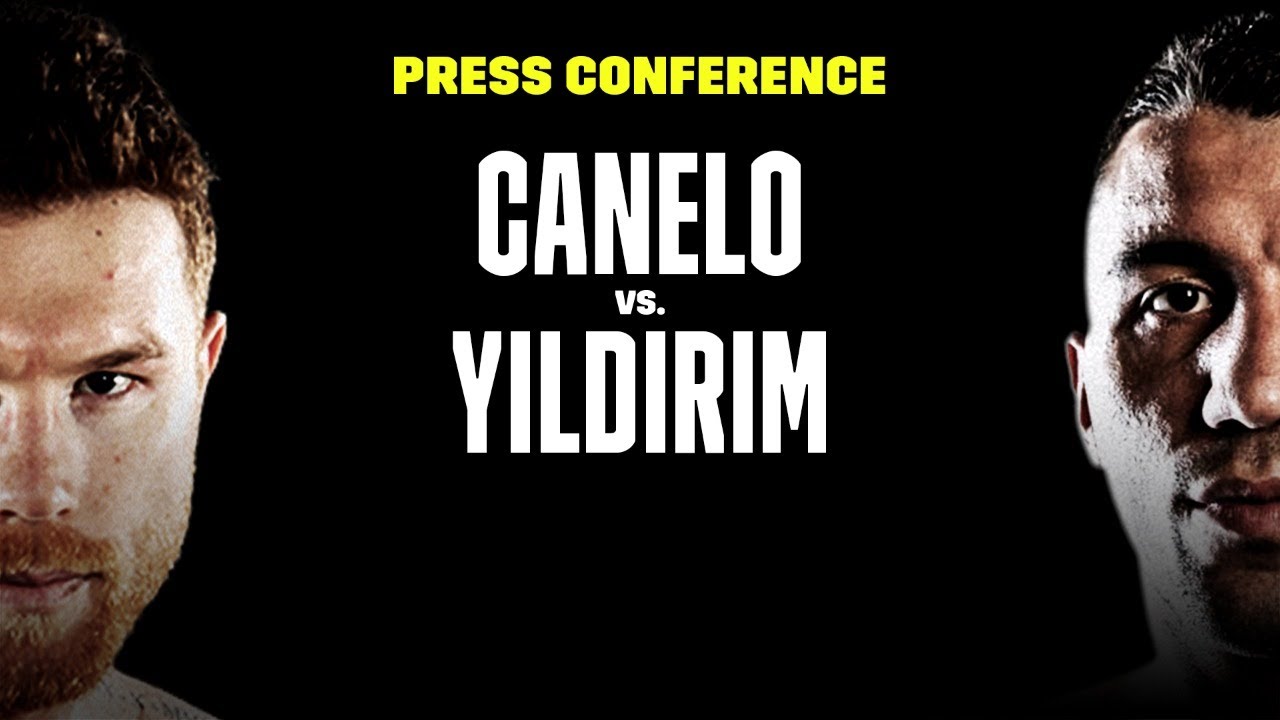 Canelo vs. Avni Yildirim: FULL FINAL PRESS CONFERENCE