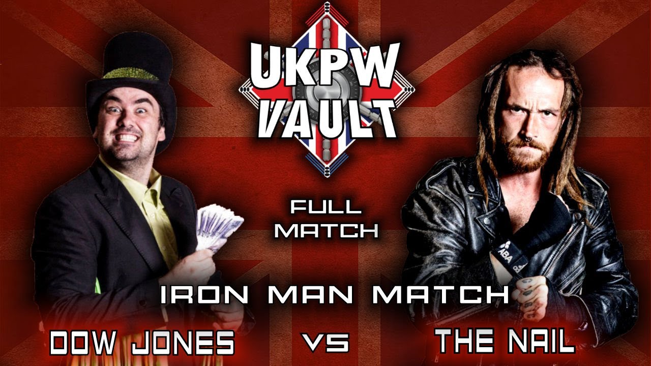 Dow Jones VS The Nail Iron Man Match FULL MATCH