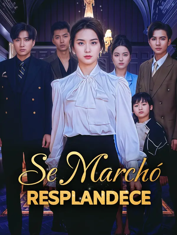 Se Marchó, Resplandece poster
