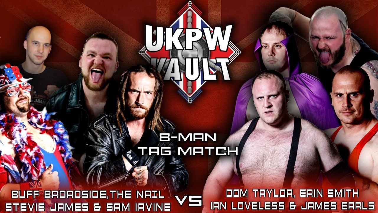 Buff Broadside, Sam Irvine, The Nail & Stevie James vs Dom Taylor, Erin Smith, Earls & Loveless