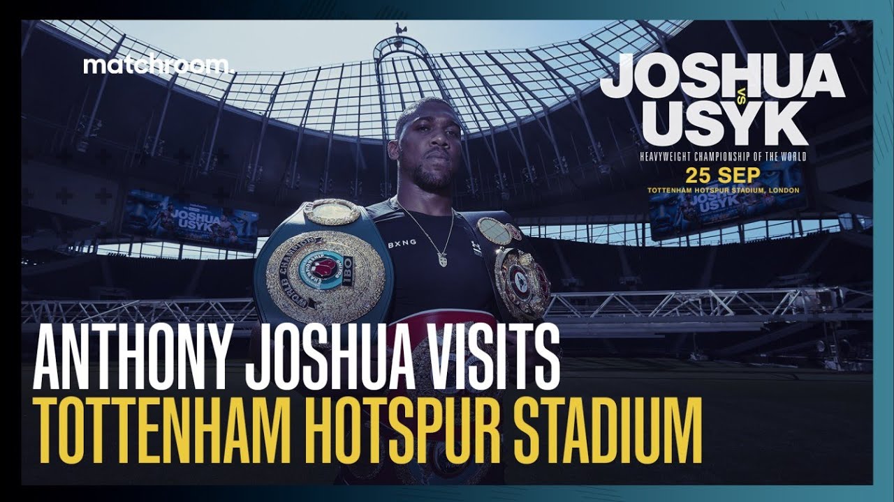 Anthony Joshua’s first trip to Tottenham Hotspur Stadium | Usyk promotion: Dare Skywalk & Pitch Side