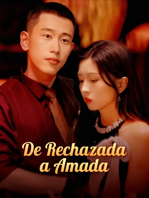 De Rechazada a Amada poster