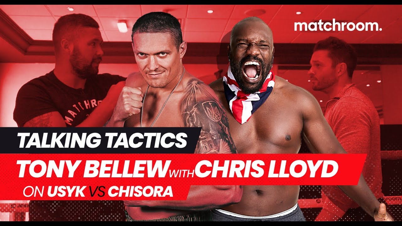Oleksandr Usyk vs Derek Chisora | Tactical Breakdown with Tony Bellew & Chris Lloyd background
