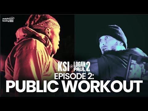 Fight Week | Public Workout - KSI vs Logan Paul 2 (Ep2) background