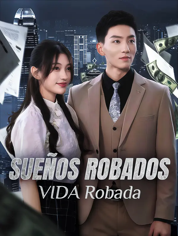 Sueños Robados, Vida Robada poster