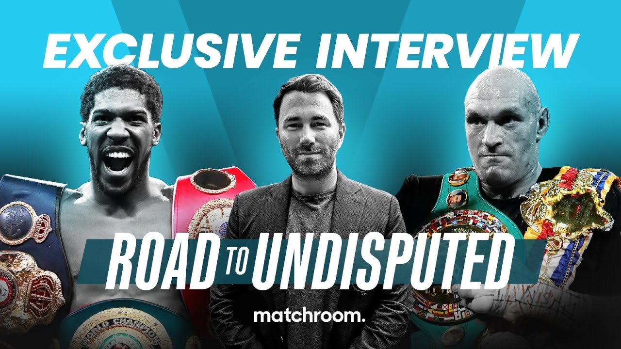 Eddie Hearn explains Anthony Joshua vs Tyson Fury agreement background