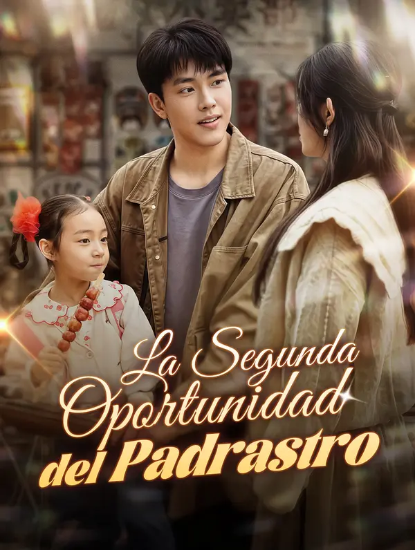 La Segunda Oportunidad del Padrastro poster