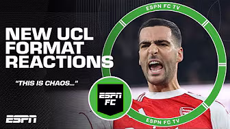 Reactions to the UCL's new format: 'This is chaos without jeopardy' | ESPN FC