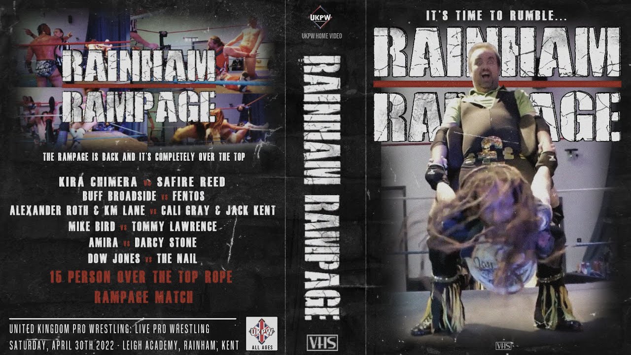 UKPW: Rainham Rampage 2022 (FULL SHOW) background